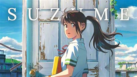 suzume no tojimari release date|Suzume anime movie Philippines cinema release date .